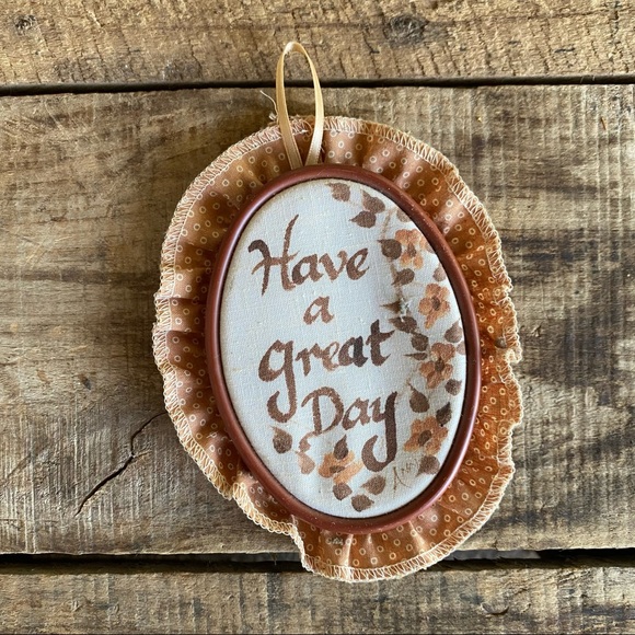 Vintage MCM 70s Wall Decor ‘Have A Great Day’